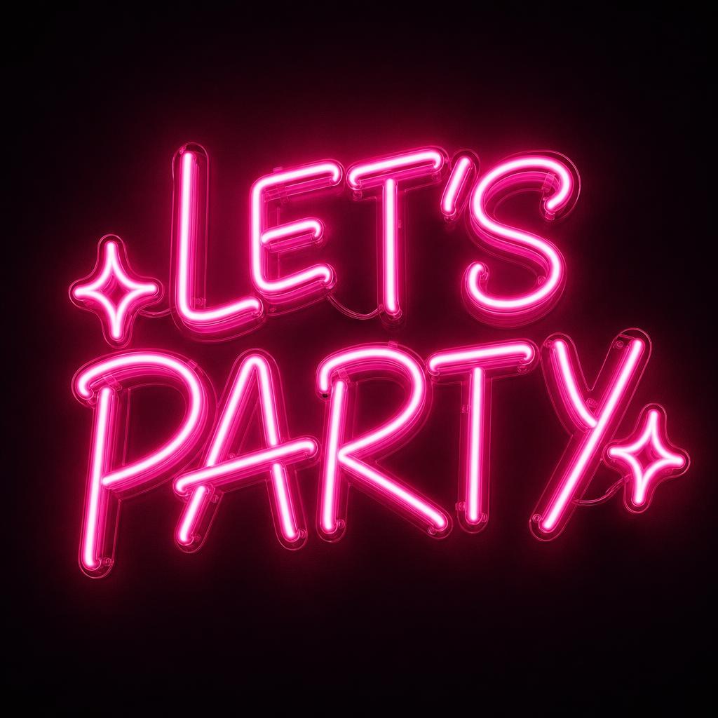 Let's Party neon sign